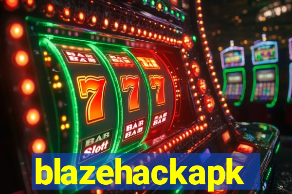 blazehackapk