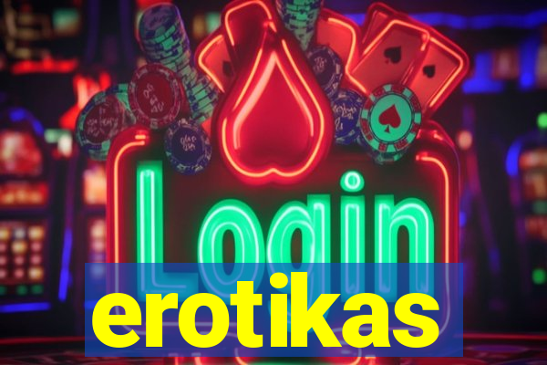 erotikas