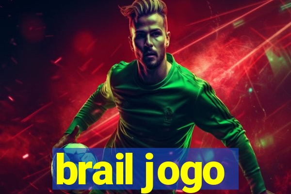 brail jogo