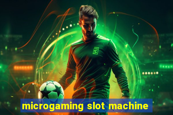 microgaming slot machine