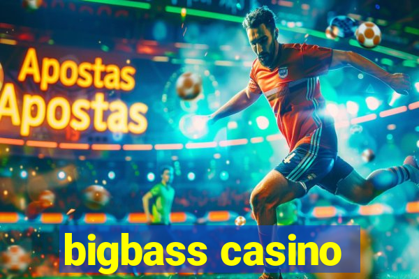 bigbass casino