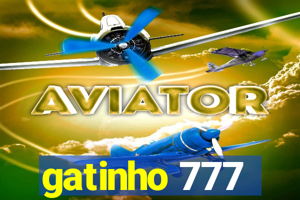 gatinho 777