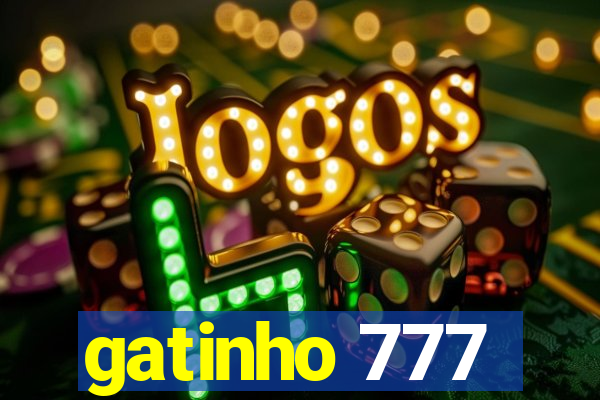 gatinho 777