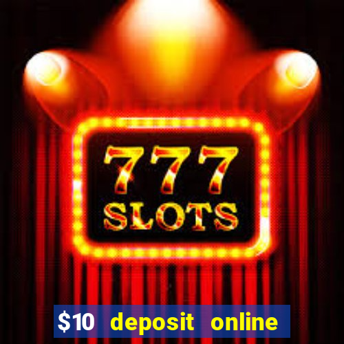 $10 deposit online casino nz