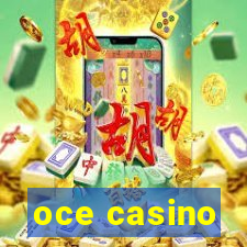 oce casino