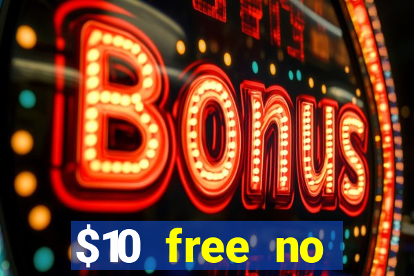 $10 free no deposit casino bonus canada