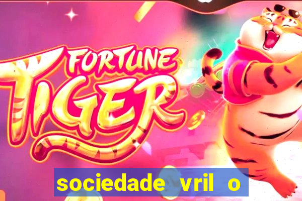 sociedade vril o que 茅