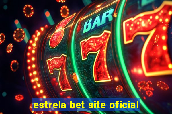 estrela bet site oficial