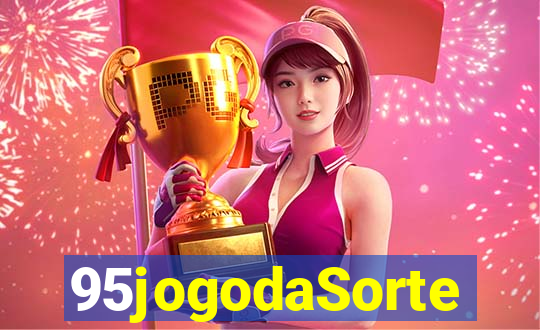 95jogodaSorte