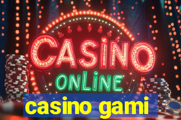 casino gami