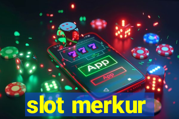 slot merkur