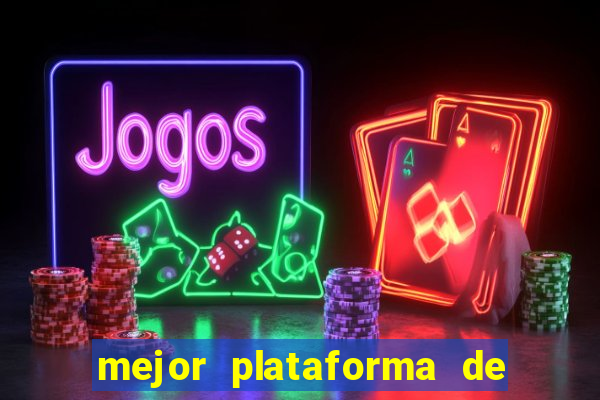 mejor plataforma de casino online