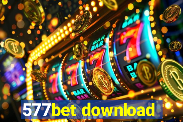 577bet download