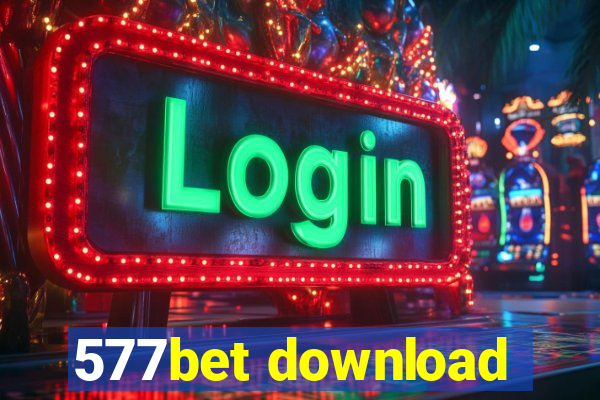 577bet download