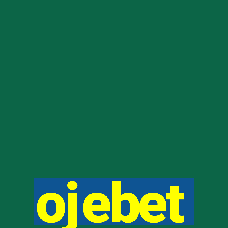 ojebet