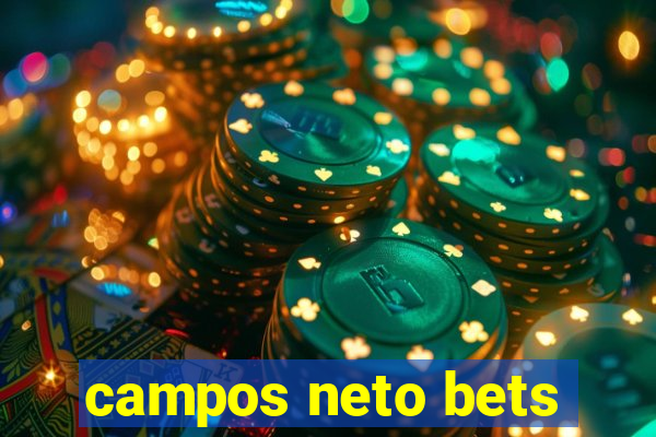 campos neto bets