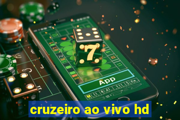 cruzeiro ao vivo hd