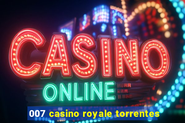 007 casino royale torrentes