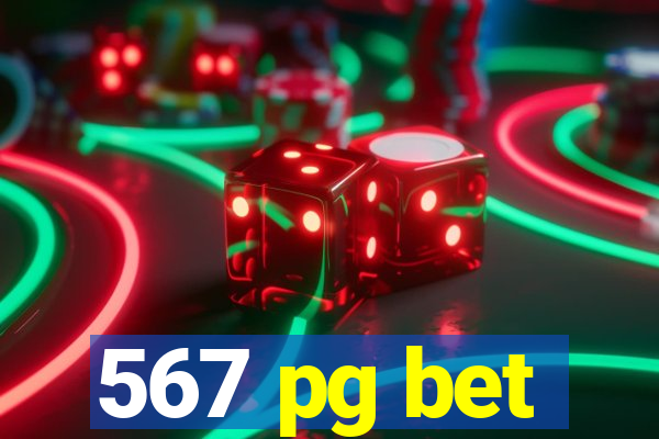 567 pg bet