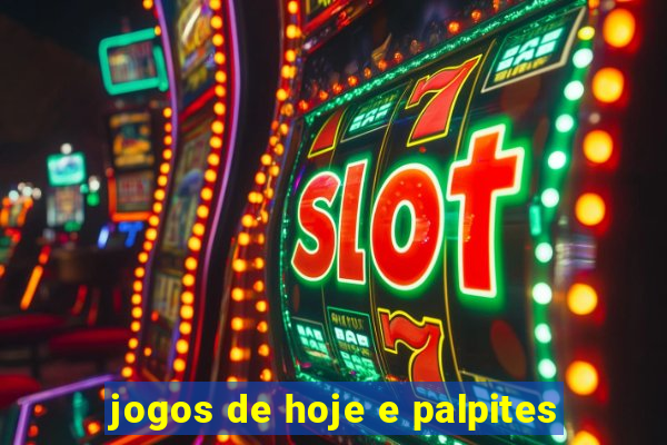 jogos de hoje e palpites