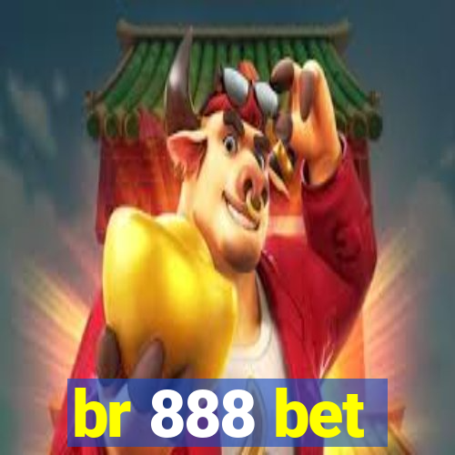 br 888 bet