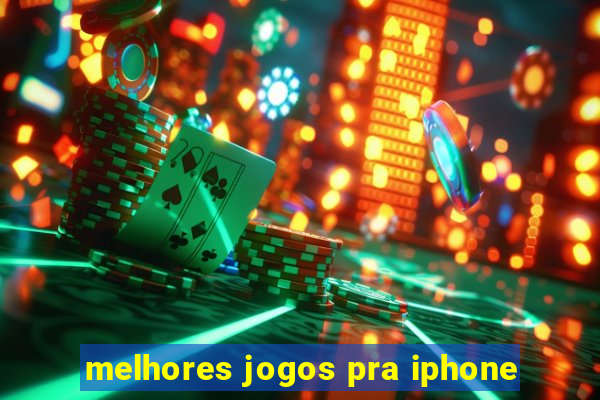 melhores jogos pra iphone