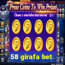 58 girafa bet