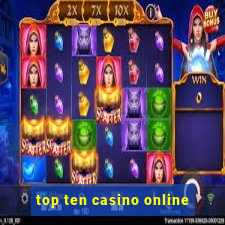 top ten casino online