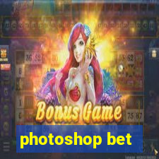 photoshop bet