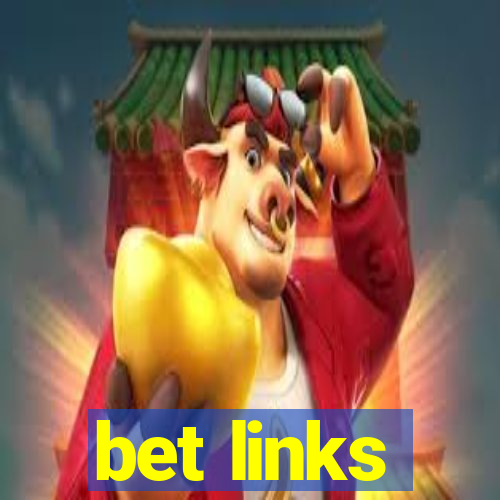 bet links