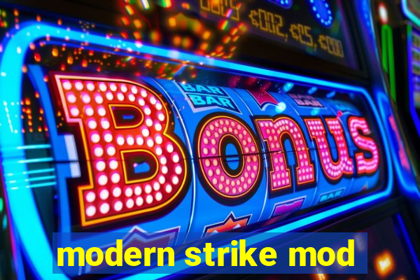 modern strike mod