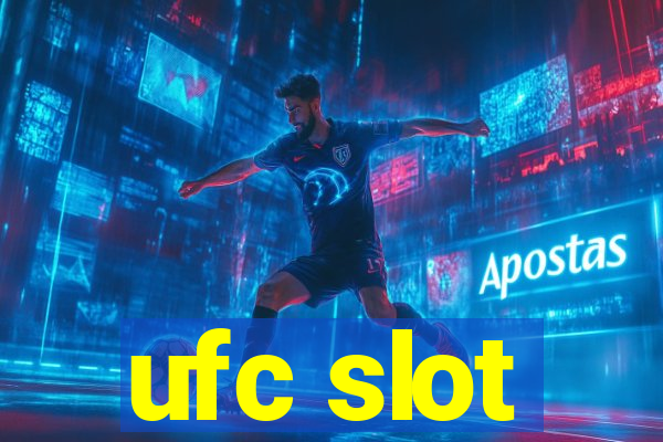 ufc slot