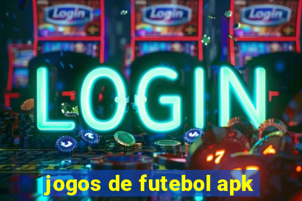 jogos de futebol apk