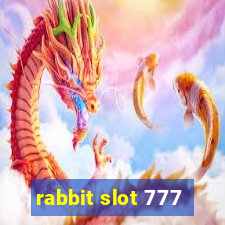 rabbit slot 777