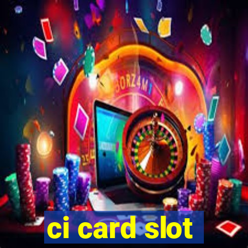 ci card slot