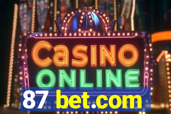 87 bet.com