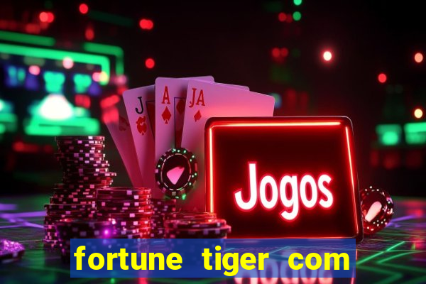 fortune tiger com deposito de 1 real