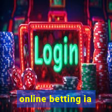 online betting ia