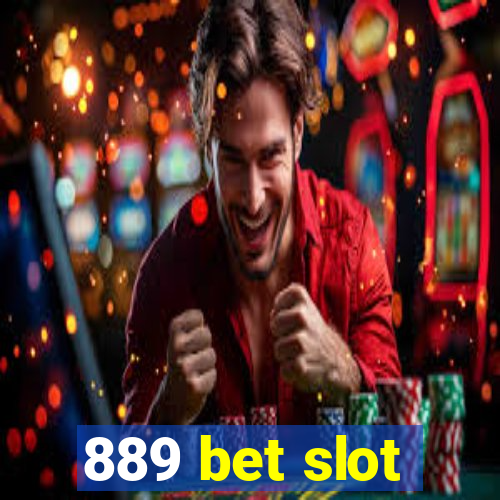 889 bet slot