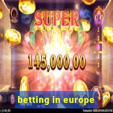 betting in europe