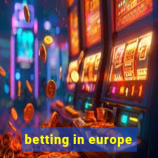 betting in europe