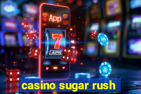 casino sugar rush