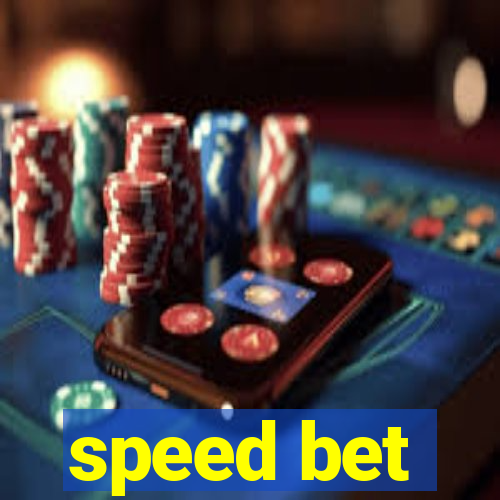 speed bet