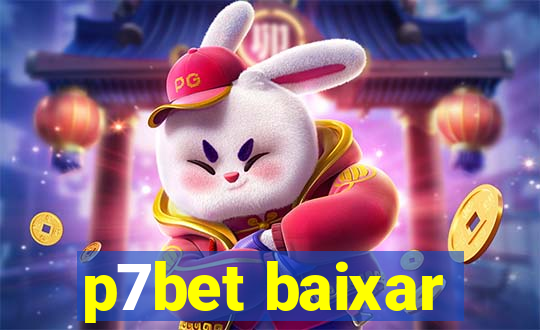 p7bet baixar