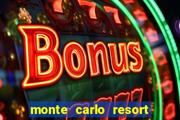 monte carlo resort and casino las vegas