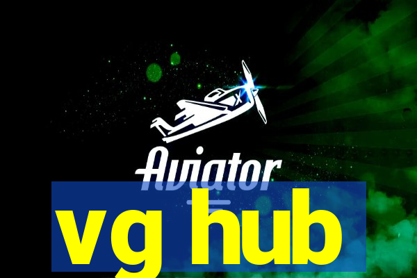 vg hub