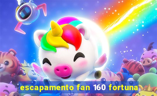 escapamento fan 160 fortuna