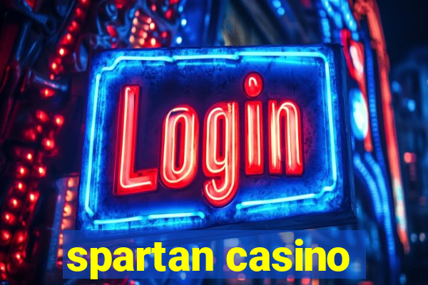 spartan casino