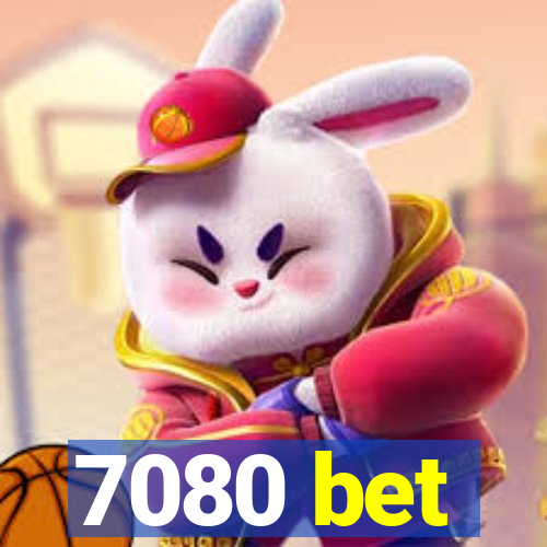 7080 bet