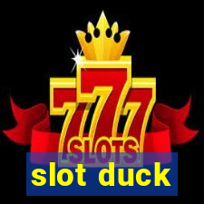 slot duck